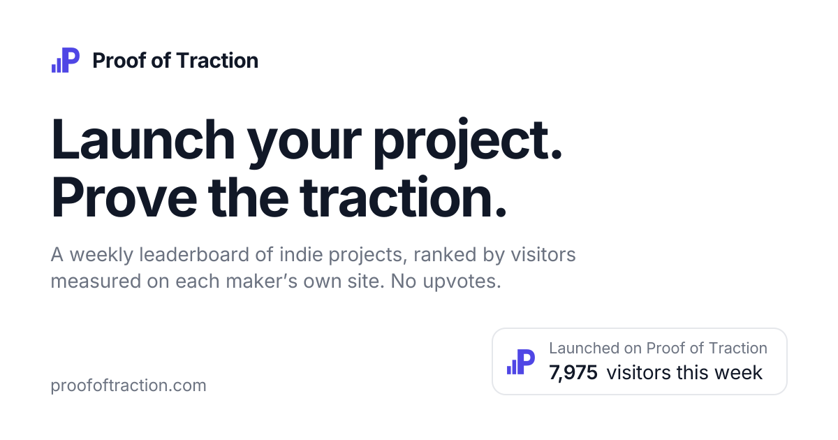 Proof of Traction